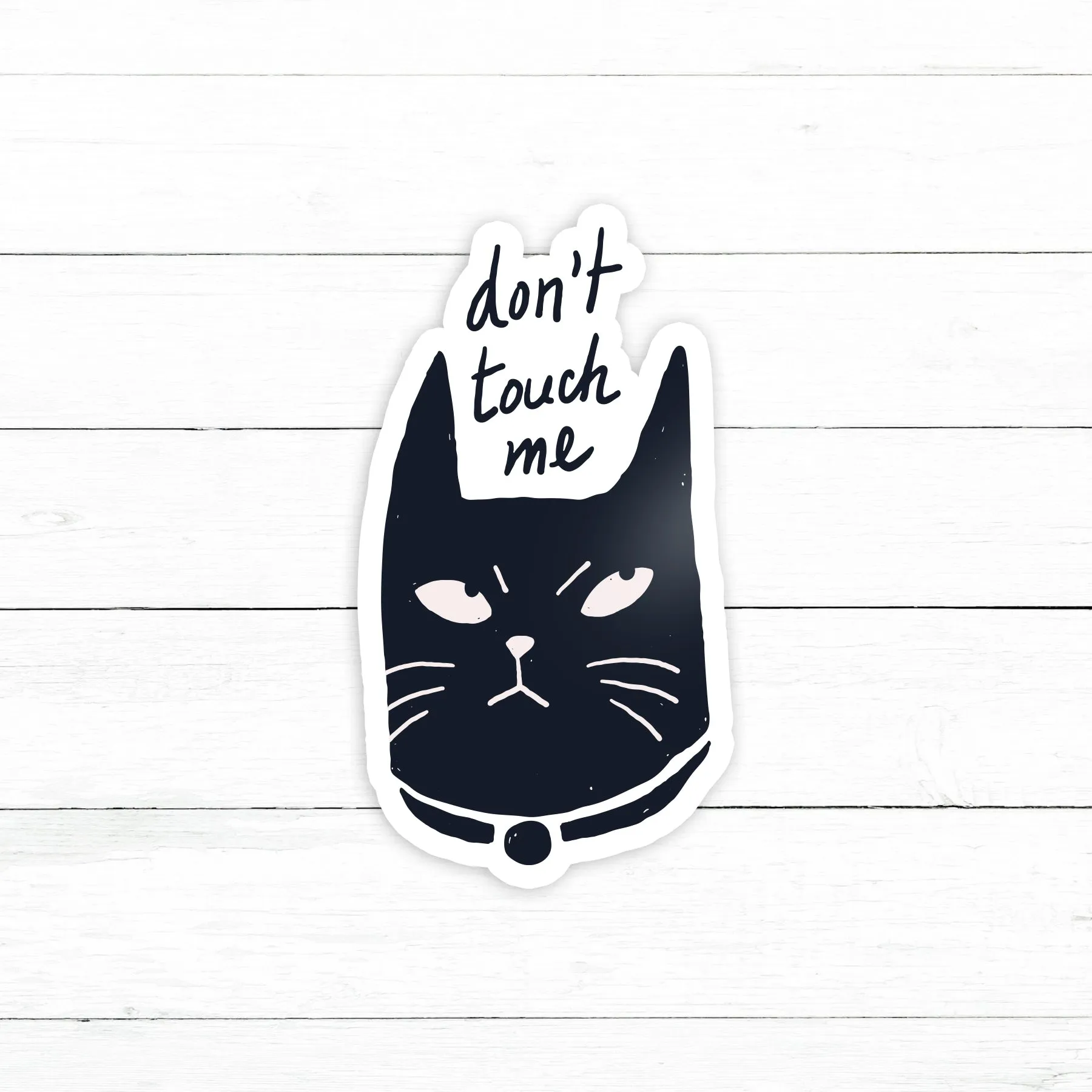 Don't Touch Me Sticker | Waterproof Vinyl Decal | 3in